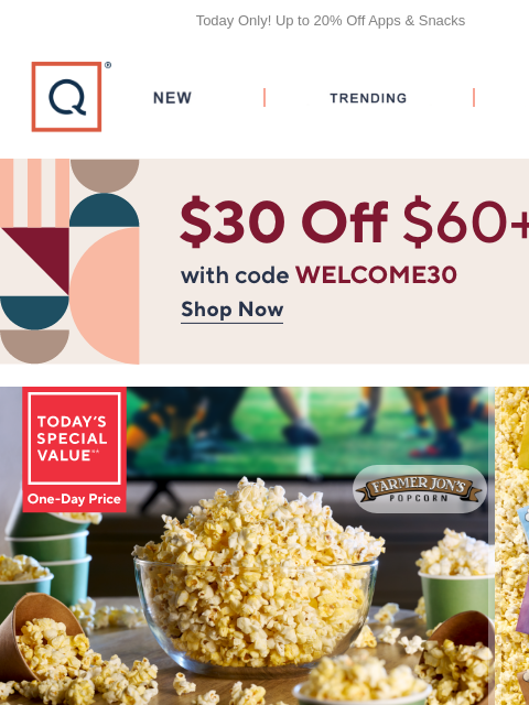 qvcemail newsletter: Gourmet Popcorn Made Easy + Get $30 Off