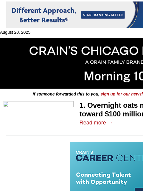 crainalerts newsletter: $100M on overnight oats?