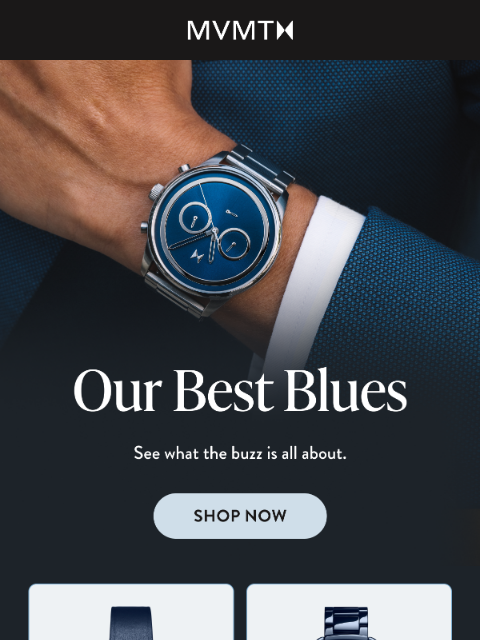 mvmt newsletter: Trending Now: Our Best Blues