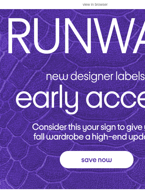 tjmaxx newsletter: Your Runway EARLY ACCESS is here 🫶