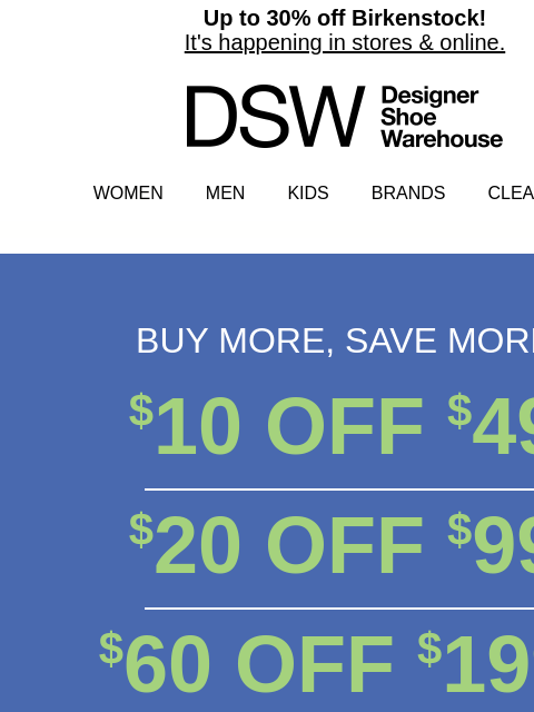 dsw newsletter: STARTS NOW! $10 OFF >>>