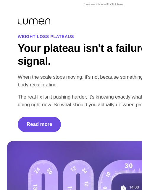 lumen newsletter: Your plateau isn't a failure. It's a signal.