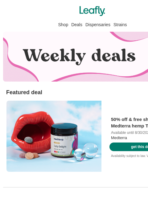leafly newsletter: Hot deals and Haze highs ✴️