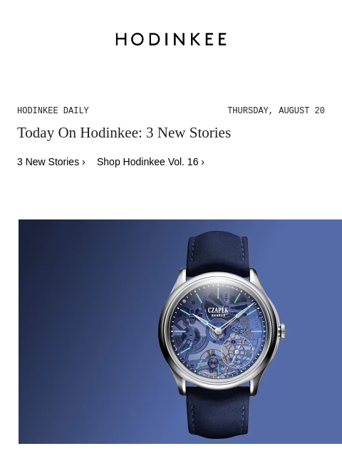 hodinkee newsletter: Hodinkee Daily | 08/20/2026