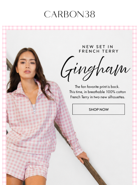 carbon38 newsletter: New Set In Gingham 🩷