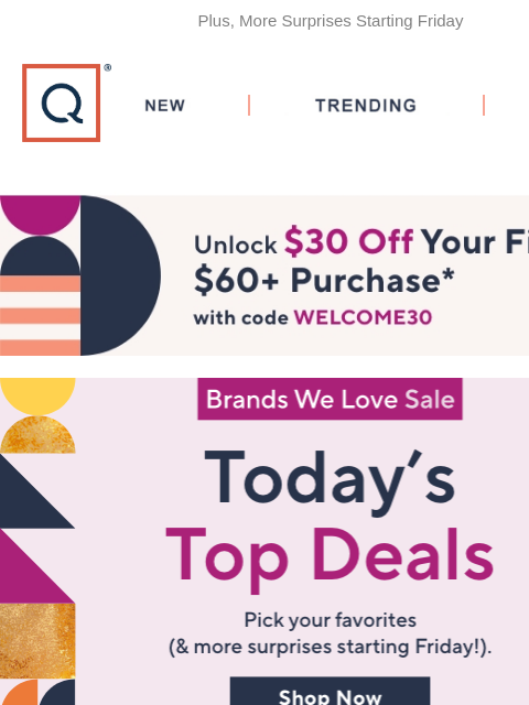 Plus, More Surprises Starting Friday QVC New TRENDING DEALS Unlock $30 off Your First Purchase Picked Just For You Complliments 3 Pack of Sheer Patterned Crew Socks Complliments 3 Pack of Sheer