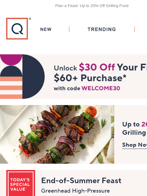 Plan a Feast: Up to 20% Off Grilling Food QVC New TRENDING DEALS Unlock $30 off Your First Purchase grilling food Greenhead Lobster TSV watch & win Picked just for you Pride+Groom 12 Fl Oz Leave In