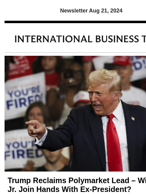 Newsletter Aug 21, 2024 Trump Reclaims Polymarket Lead – Will RFK Jr. Join Hands With Ex-President? Trump is back on top of Polymarket's event contract predicting which presidential candidate will