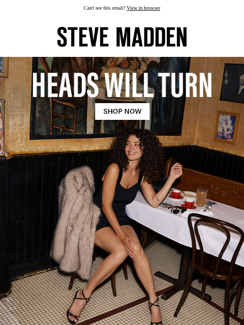 stevemadden newsletter: How To Make An Entrance