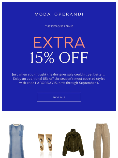 modaoperandi newsletter: Additional 15% off SALE
