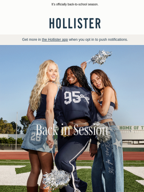 hollisterco newsletter: Back in Session 📣