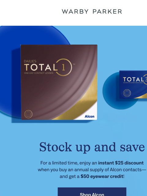 warbyparker newsletter: Want $25 off Alcon contacts?