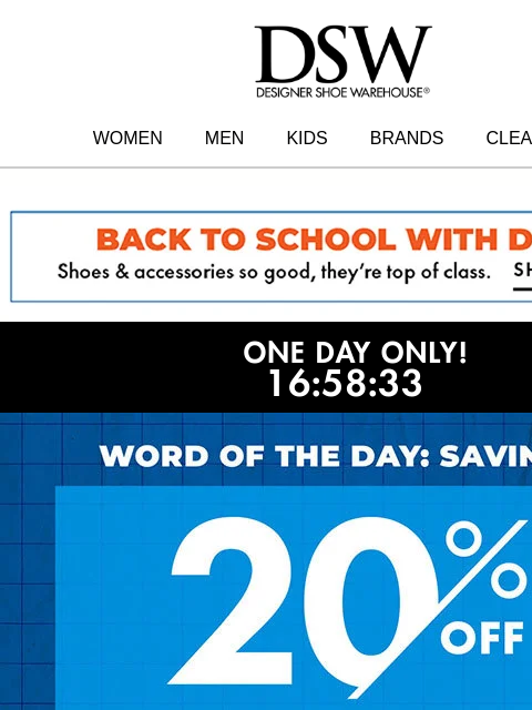 dsw newsletter: 🔔 STARTS NOW! 20% OFF >>> 
