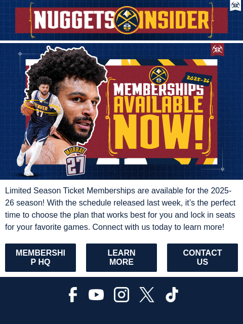 thedenvernuggets newsletter: 🚨 Limited Nuggets Season Ticket Memberships Avail...