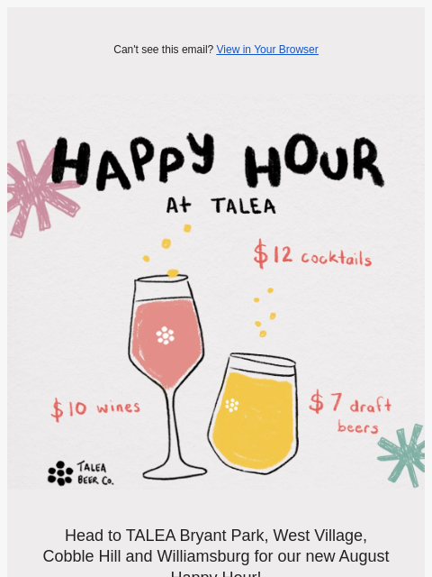 taleabeer newsletter: Last Call for Summer Happy Hour at TALEA ☀️