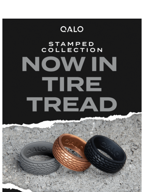 qalo newsletter: Rugged New Look, Same QALO Comfort