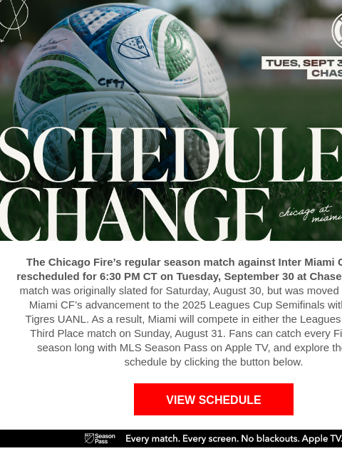 chicagofirefc newsletter: Fire vs. Inter Miami Rescheduled for September 30