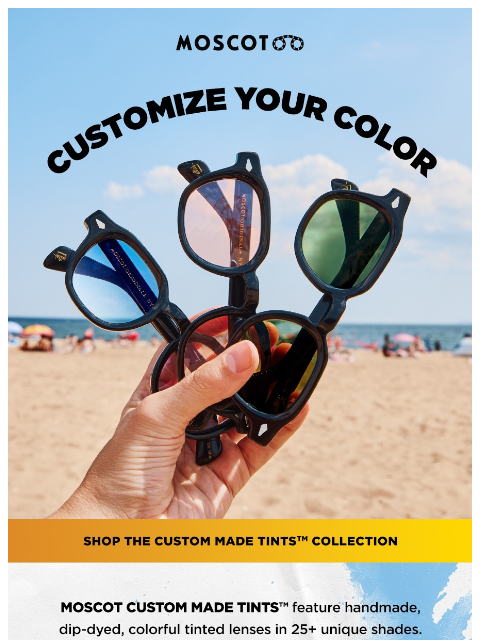 moscot newsletter: Customize Your Color