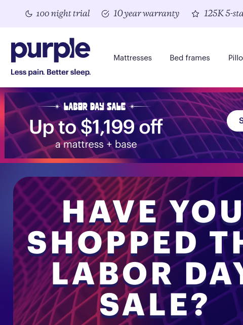 purple newsletter: This is your brain on up to $1199 off
