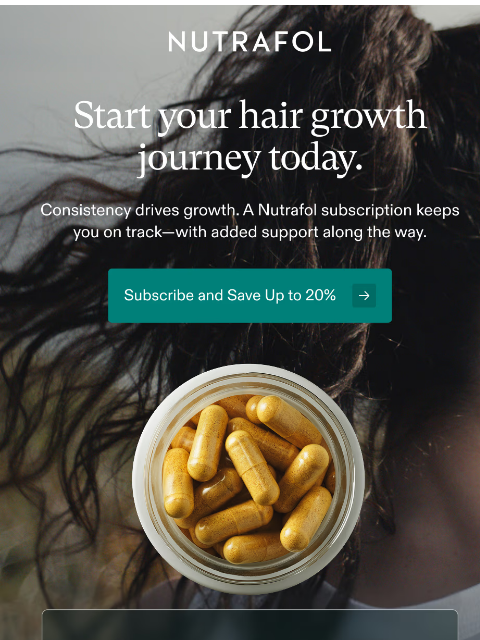 nutrafol newsletter: Support that grows with you.