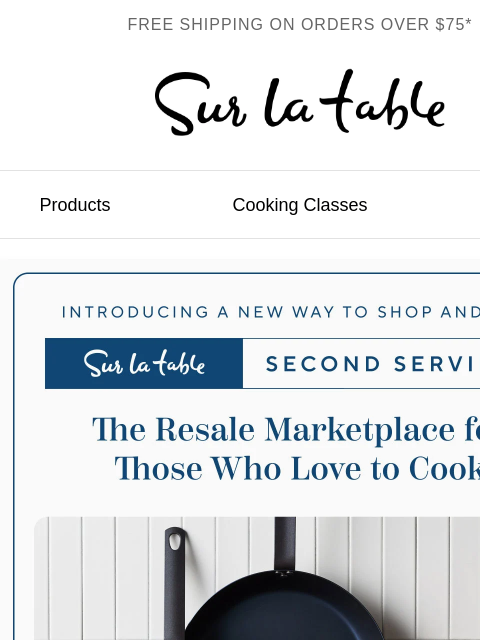 surlatable newsletter: Introducing Sur la table Second Servings.
