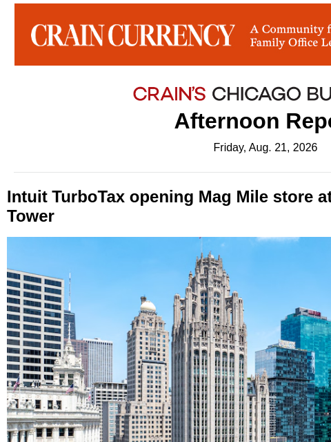 crainalerts newsletter: Intuit TurboTax opening Mag Mile store