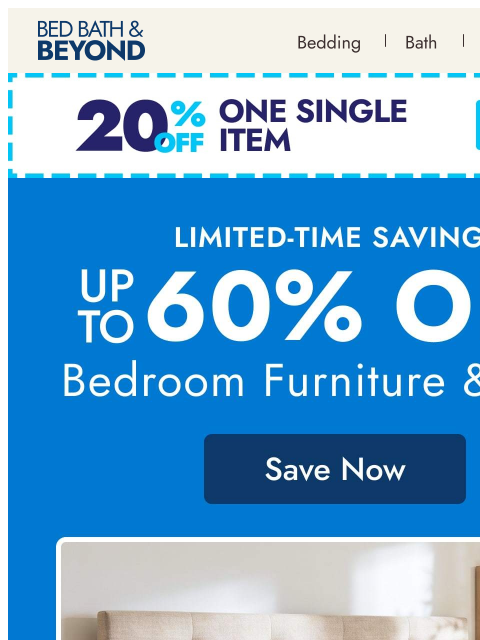 bedbathandbeyond newsletter: Bedroom Flash Sale: save up to 60% 🛏️ 