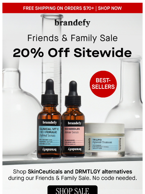 brandefyskin newsletter: Friends & Family Sale: 20% off everything