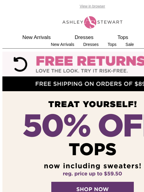 ashleystewart newsletter: 50% off TOPS + SWEATERS