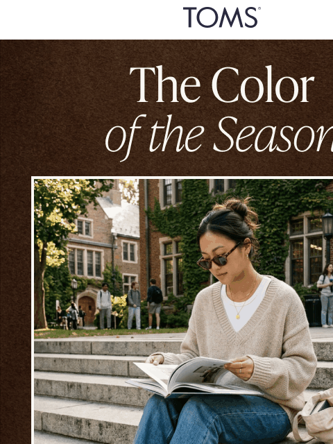 toms newsletter: On Trend, All Season 🤎
