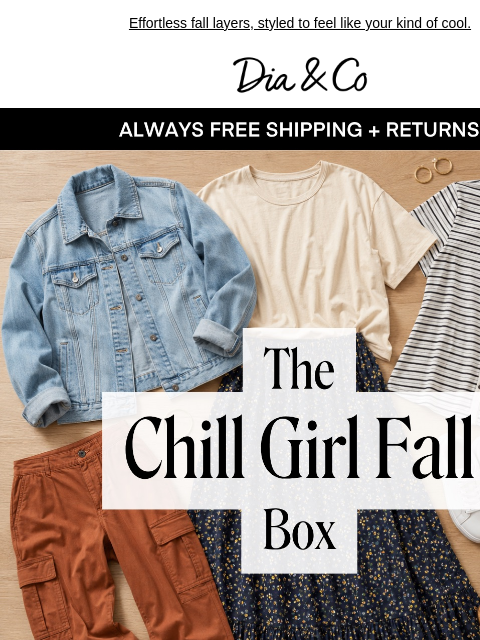 dia newsletter: Cool girl fall, minus the effort
