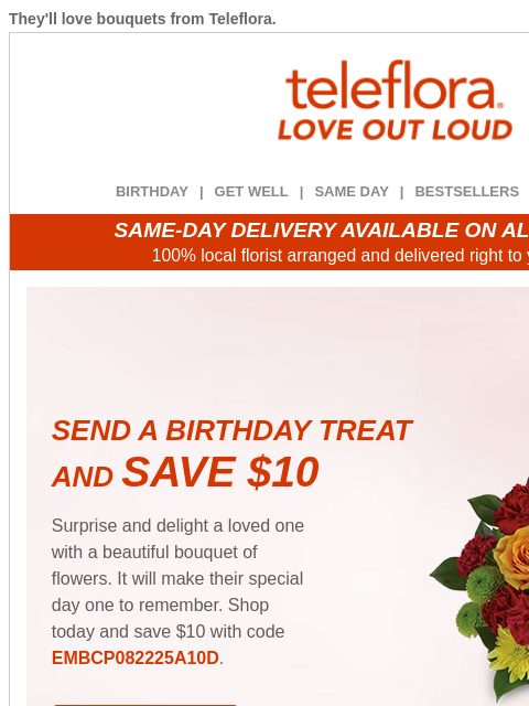 teleflora newsletter: Send Birthday Surprises 🎉 Enjoy $10 Off