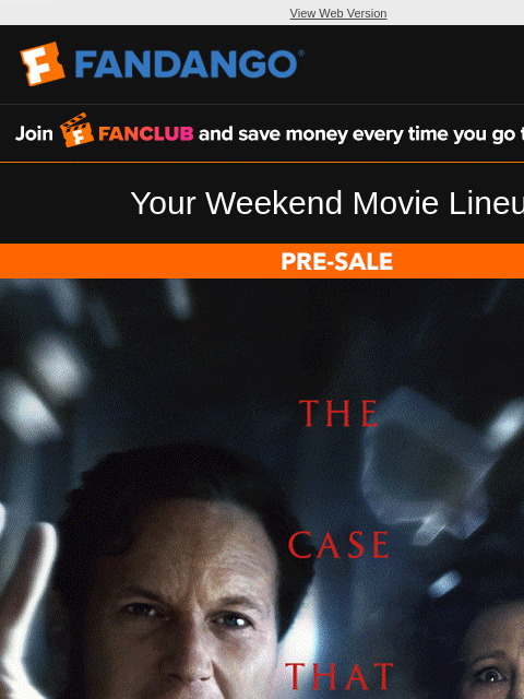 fandango newsletter: Your Friday Movie Picks