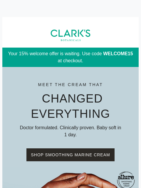 clarksbotanicals newsletter: Velvet Soft Skin in 1 Day