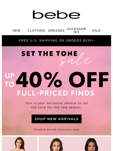 bebe newsletter: 40% OFF FULL-PRICED PICKS 🤩