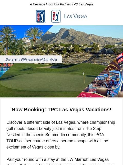 golfdigest newsletter: Introducing TPC Las Vegas Vacations