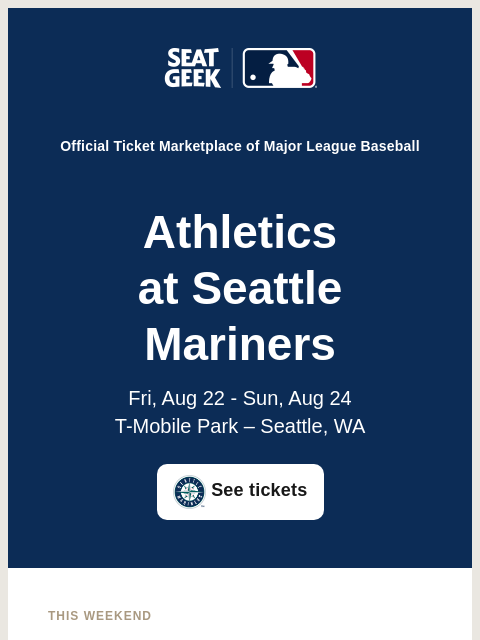 seatgeek newsletter: Mariners vs Athletics