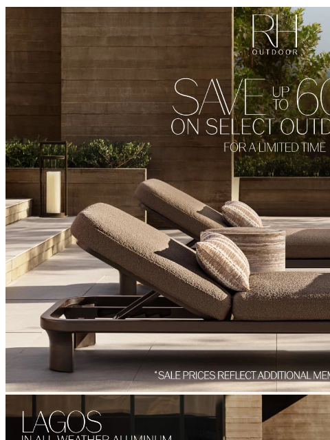 rh newsletter: All-Weather Aluminum Collections. Up to 60% Off in...