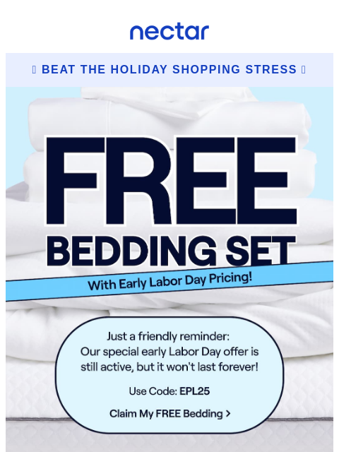nectarsleep newsletter: ⏳ Your Free Bedding Set is Packing Its Bags...