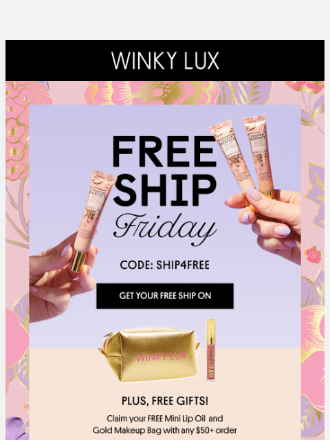 winkylux newsletter: Free Ship Friday is BACK!