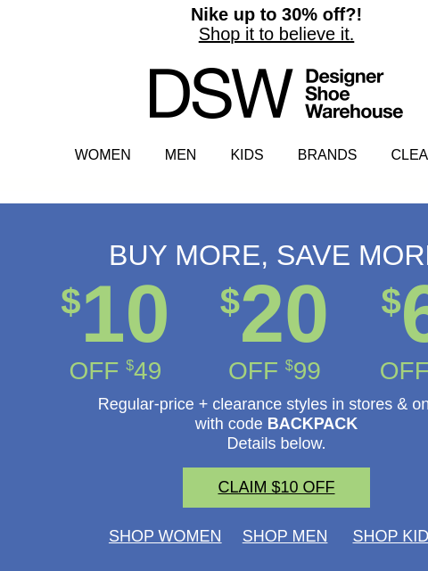dsw newsletter: You choose: $10, $20, or $60 OFF
