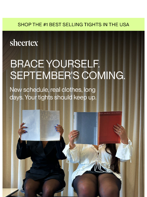 sheertex newsletter: Brace yourself for September