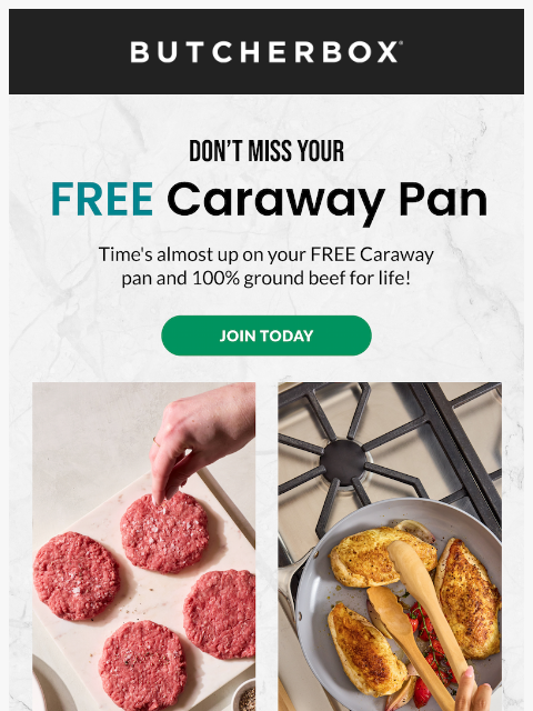 butcherbox newsletter: 🍳 Last Call: Get a FREE Caraway Pan!