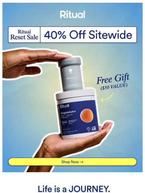 ritual newsletter: Trusted daily essentials at 40% off?