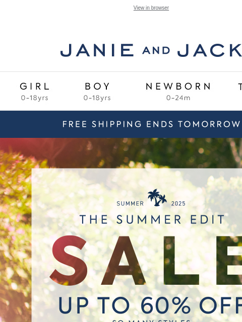 janieandjack newsletter: You're just in time: free shipping + up to 60% off