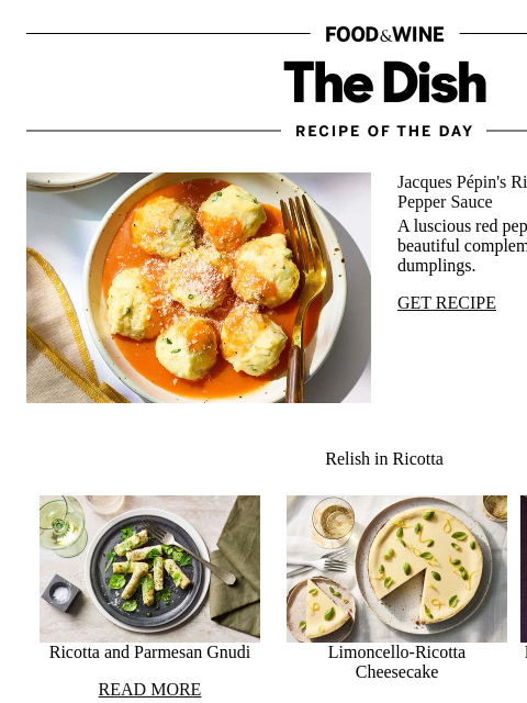 foodandwine newsletter: Jacques Pépin's Ricotta Dumplings
