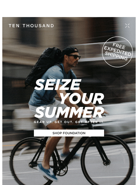 tenthousand newsletter: Your Summer Uniform