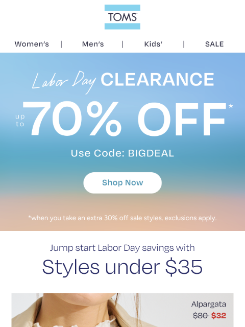 toms newsletter: Jump Start Labor Day Savings With Styles Under $35