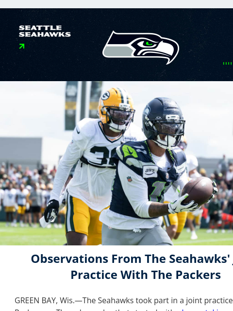 seahawksemail newsletter: Observations From Joint Practice With The Packers