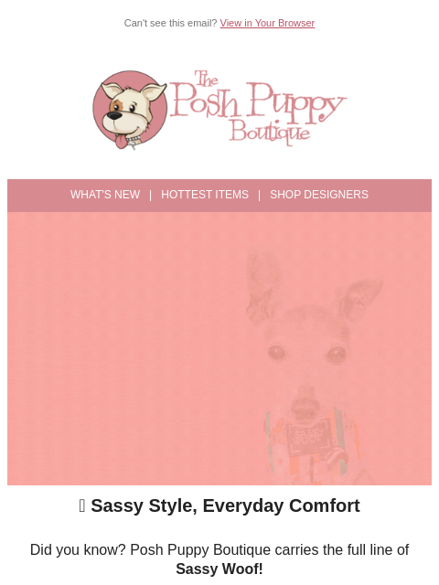 poshpuppyboutique newsletter: Bring the Sass 🐾 Shop Sassy Woof at Posh Puppy